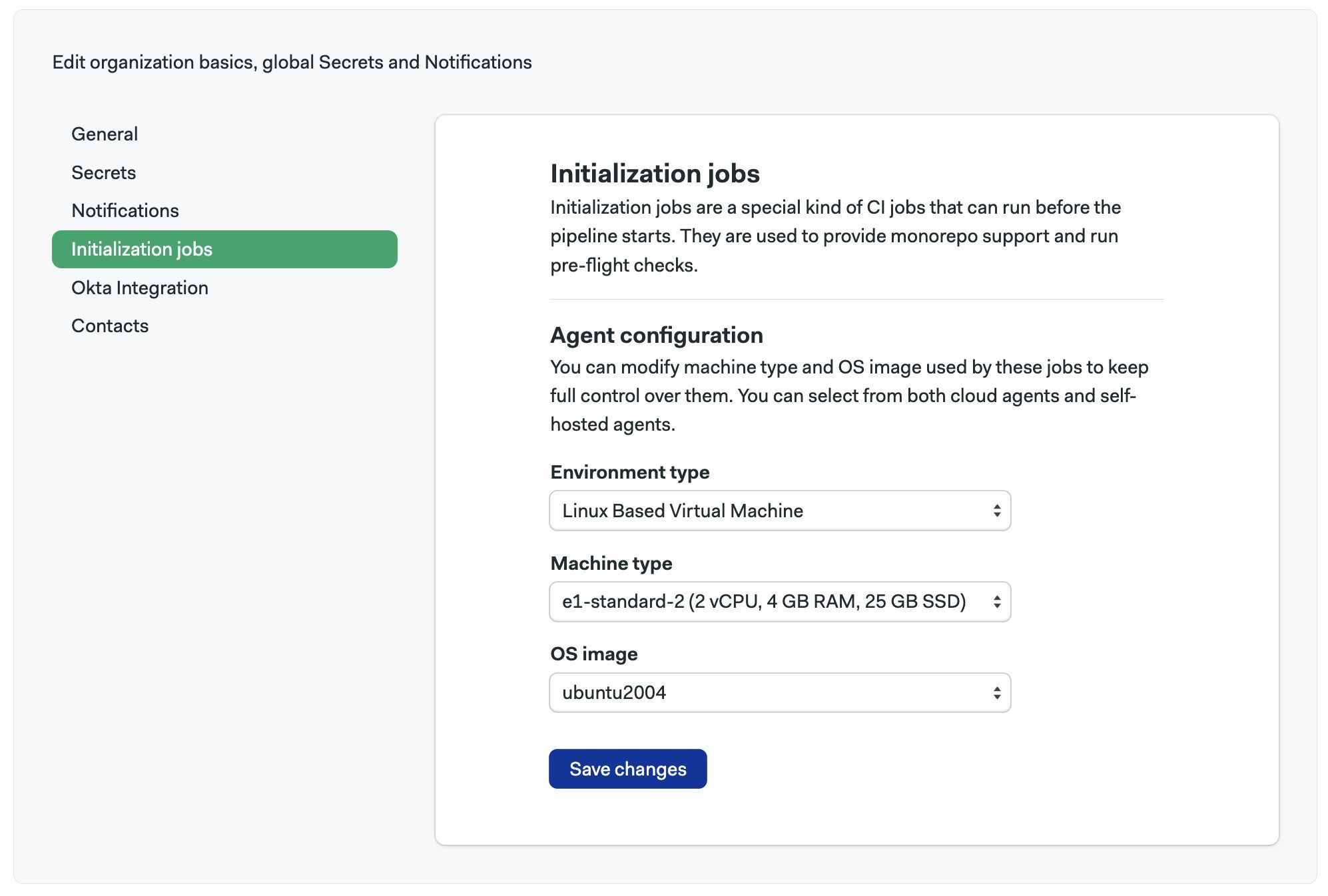 Customizing a the initialization job agent