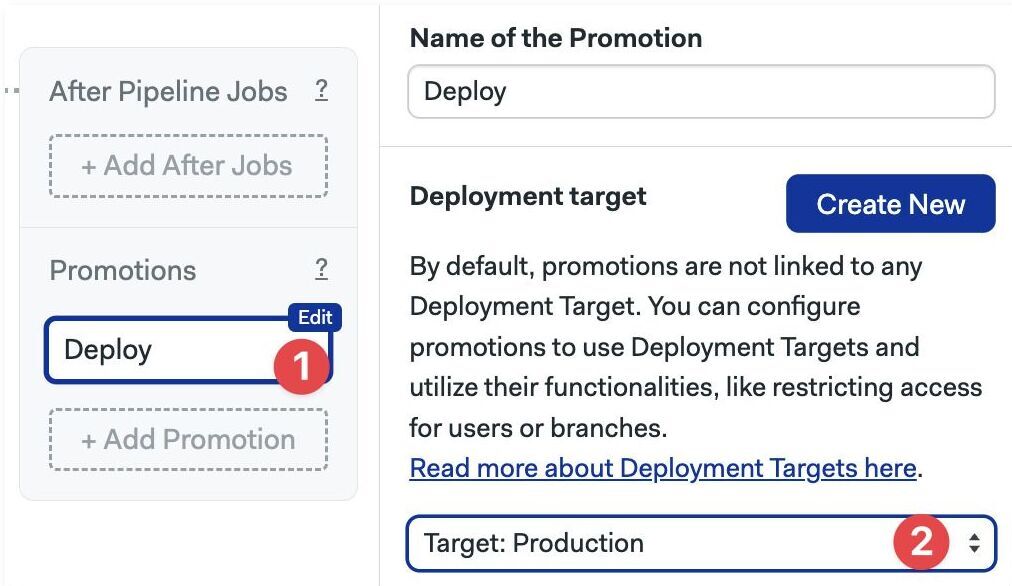 Associating a deployment target with a promotion